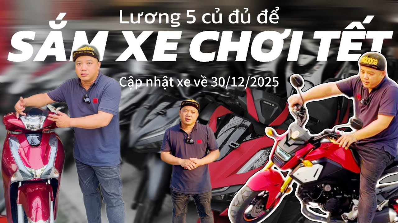 SẮM XE CHƠI TẾT CHỈ VỚI LƯƠNG 5 CỦ TẠI XE MÁY TÙNG AN SƯƠNG. CẬP NHẬT XE VỀ 30/12/2025.