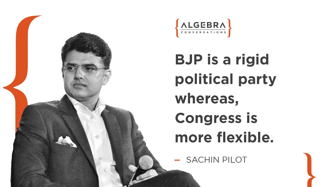 BJP is a rigid political party whereas, Congress is more flexible - Sachin Pilot