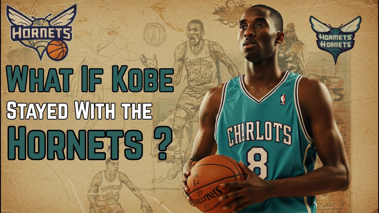 What If Kobe Bryant Stayed With the Hornets? | Alternate NBA History
