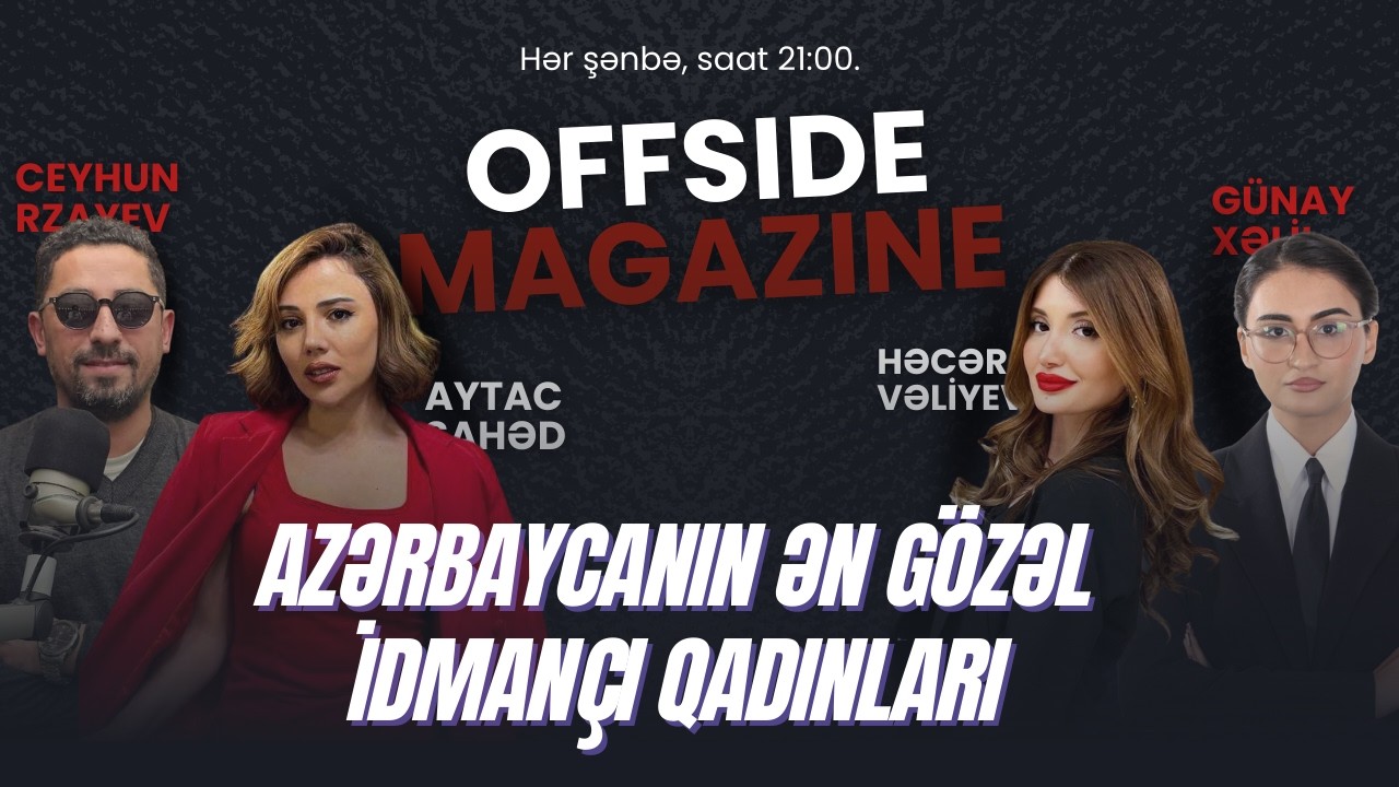 Futbolçu olmasaydı, supermodel olardı: Kimdir o azərbaycanlı xanım? - OFFSIDE MAGAZINE