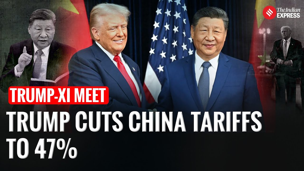 US Cuts China&rsquo;s Tariffs To 47% Post Trump-Xi Busan Meet |Big Tariff Update |Trump Xi Jinping Meeting