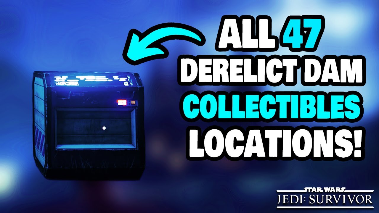 ALL 47 Derelict Dam Collectibles Locations in Star Wars Jedi Survivor (STEP-BY-STEP)