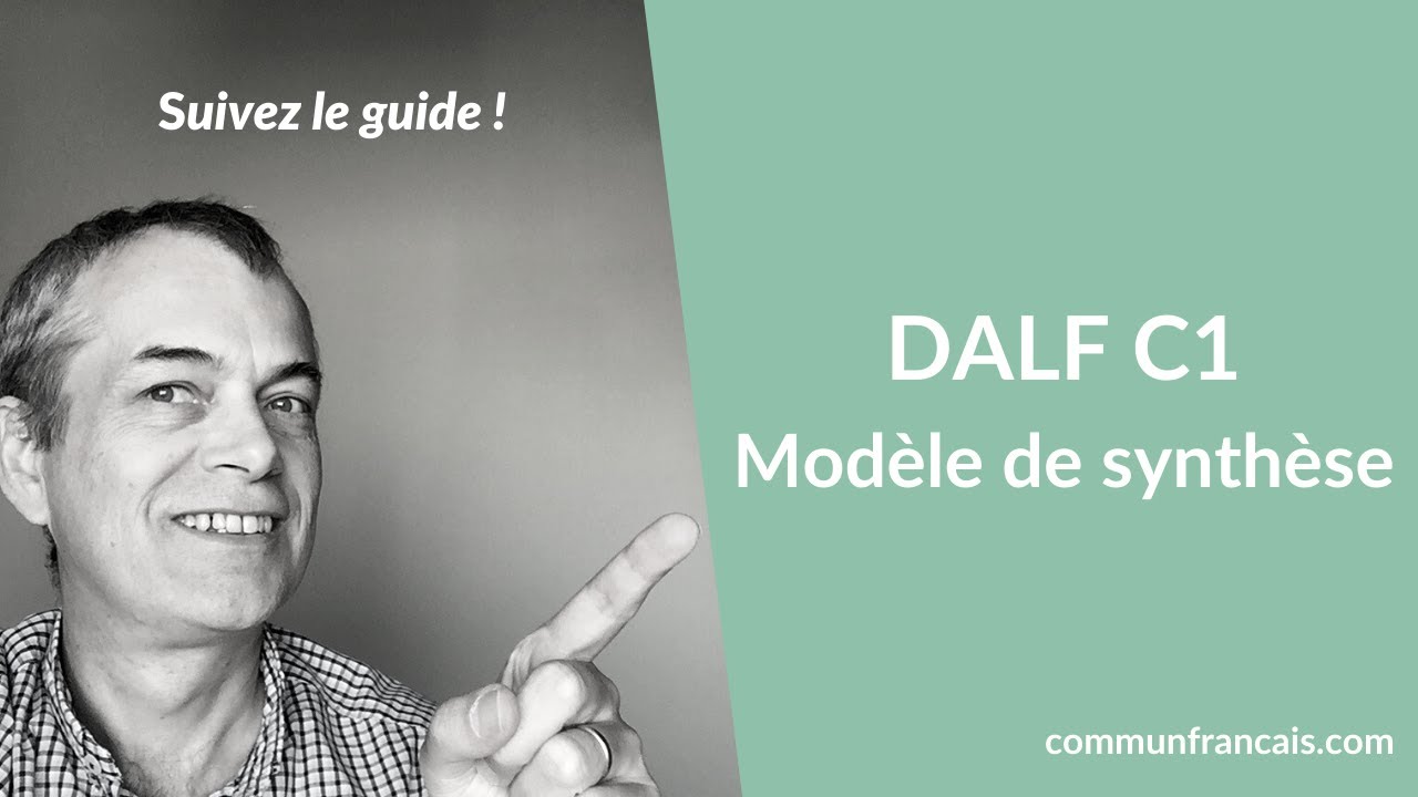 Modèle de synthèse DALF C1