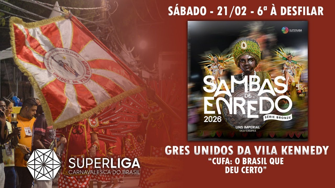 GRES Unidos da Vila Kennedy - Sambas de Enredo 2026 - Série Bronze(Superliga Carnavalesca do Brasil)