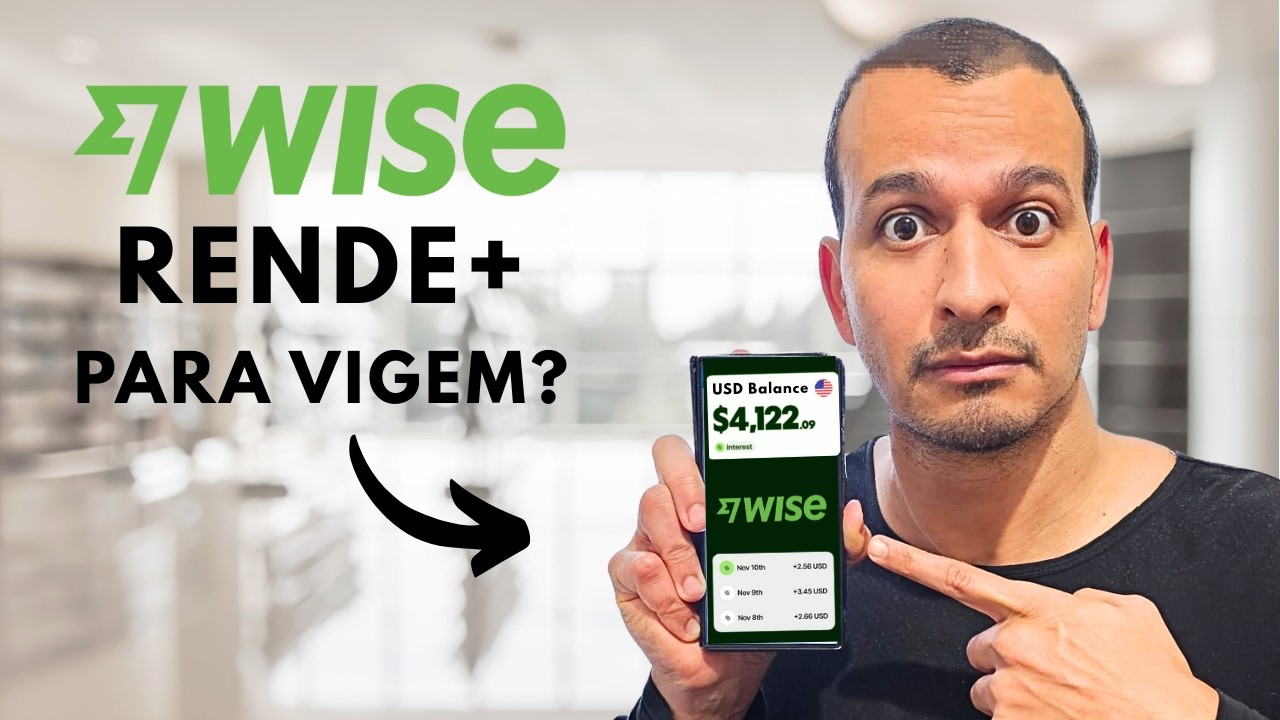 Wise RENDE+ vale a pena para viajantes? Como receber euro e dólar TODOS OS DIAS
