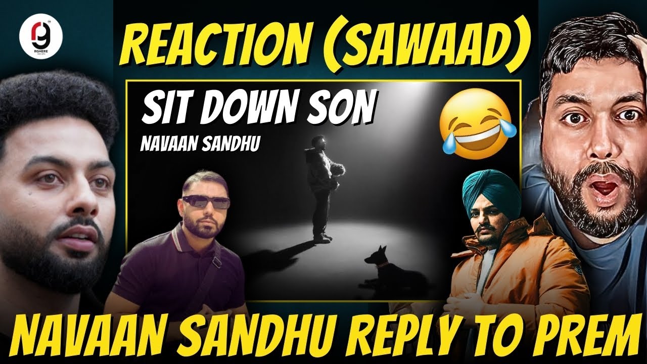 Sit Down Son ( Official Video ) Navaan Sandhu | Rxtro | REACTION BY RG DISS REPLY TO PREM DHILLON