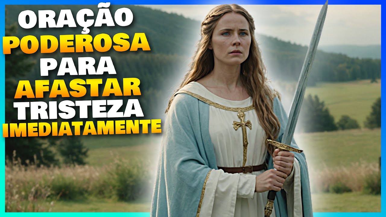 ORAÇÃO de SANTA DINFNA para AFASTAR TRISTEZA IMEDIATAMENTE
