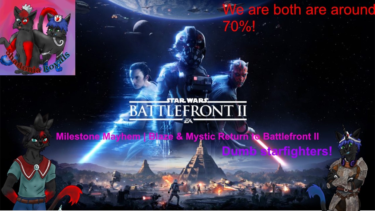 Milestone Mayhem! | Blaze & Mystic Return to Battlefront II