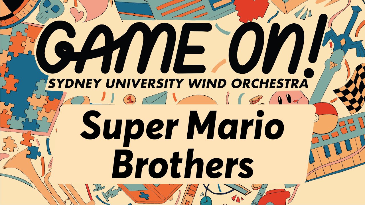 Super Mario Bros. - Koji Kondo, arr. Takashi Hoshide | SUWO Presents: Game On!