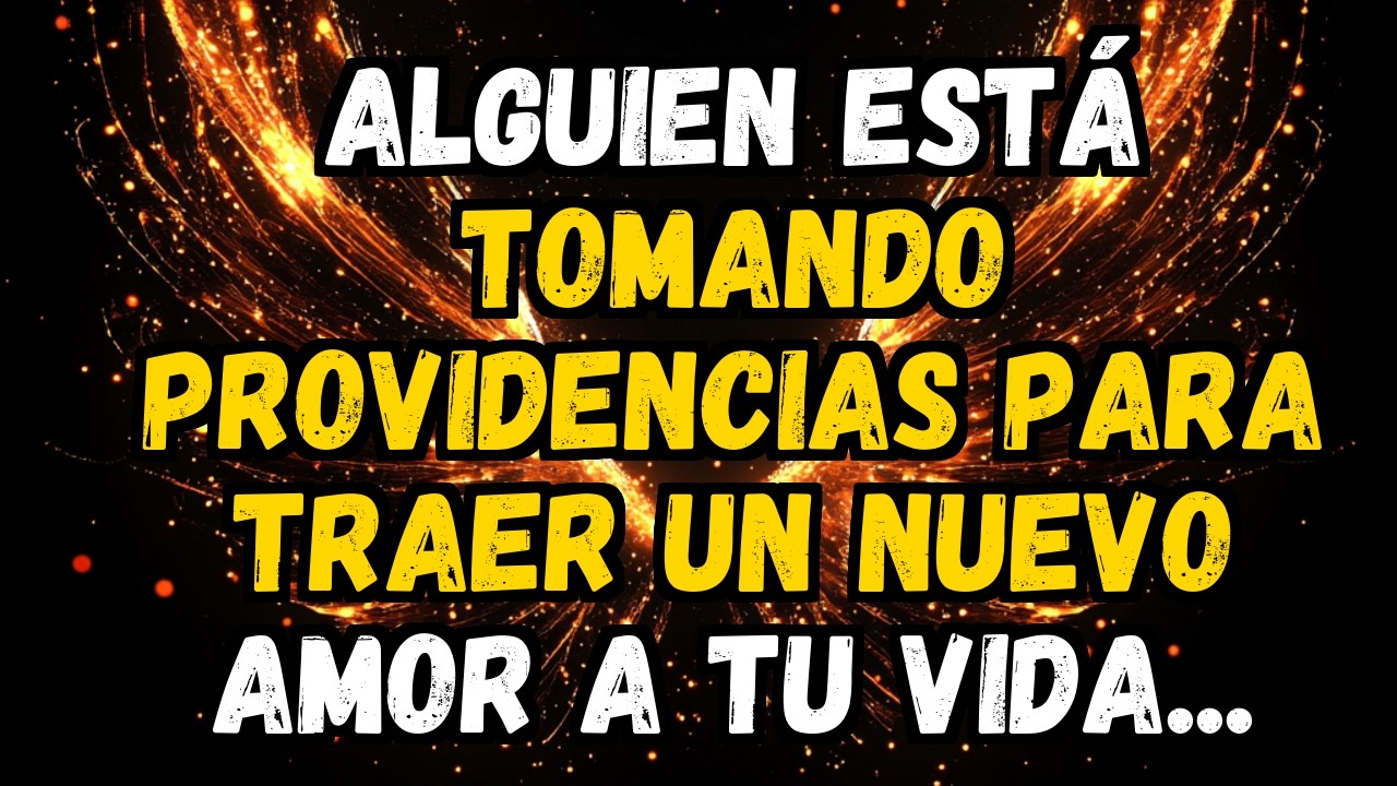 💌❤️ ALGUIEN ESTÁ TOMANDO PROVIDENCIAS PARA TRAER UN NUEVO AMOR A TU VIDA...