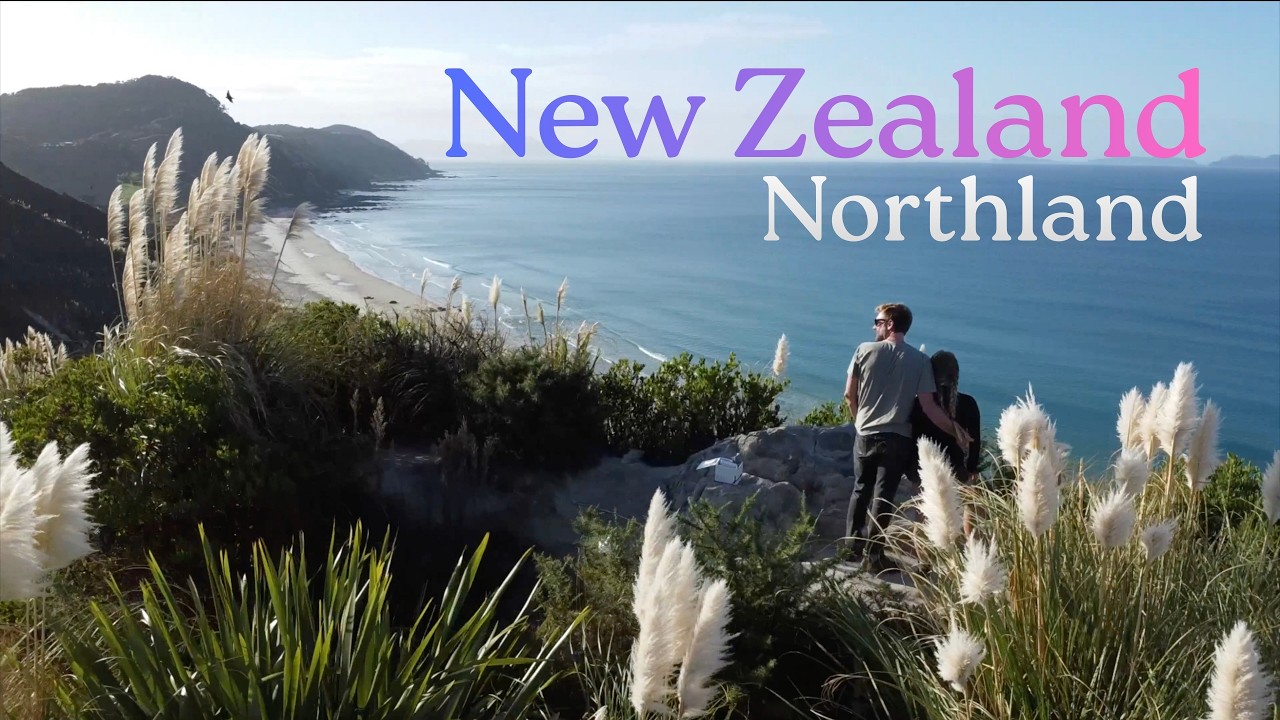 New Zealand 2026: Northland, Whangārei, Waipū, Mangawhai Heads, Russell, Paihia, Waitangi Treaty.