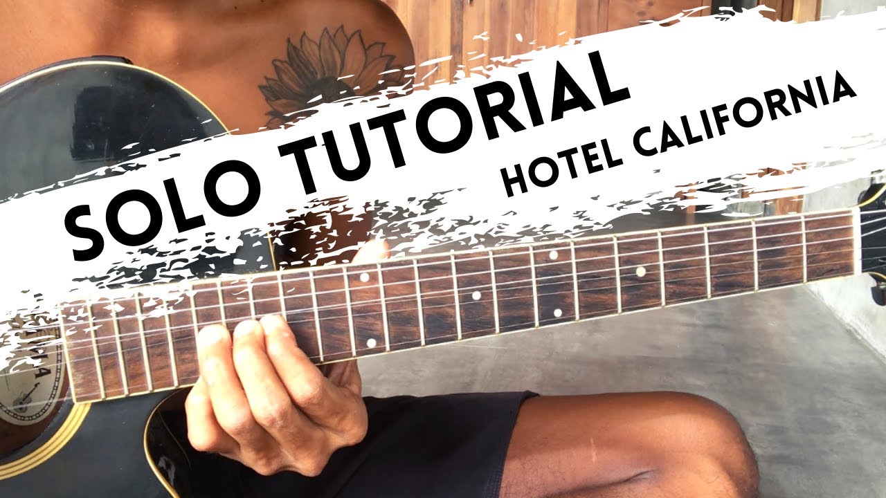 Eagles - Hotel California Solo Tutorial On Acoustic Guitar