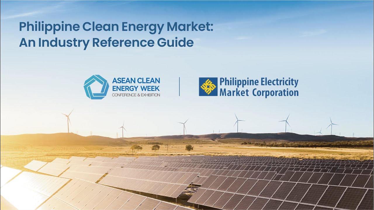 [ACEW2023] Philippine Energy Market - An Industry Reference Guide