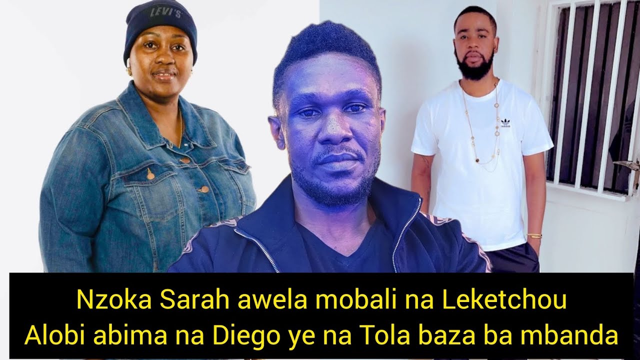 💯💔Ki bombanda pasi,nzoka Sarah  na Leketchou bawelaka Diego minito🔥🙆🏾