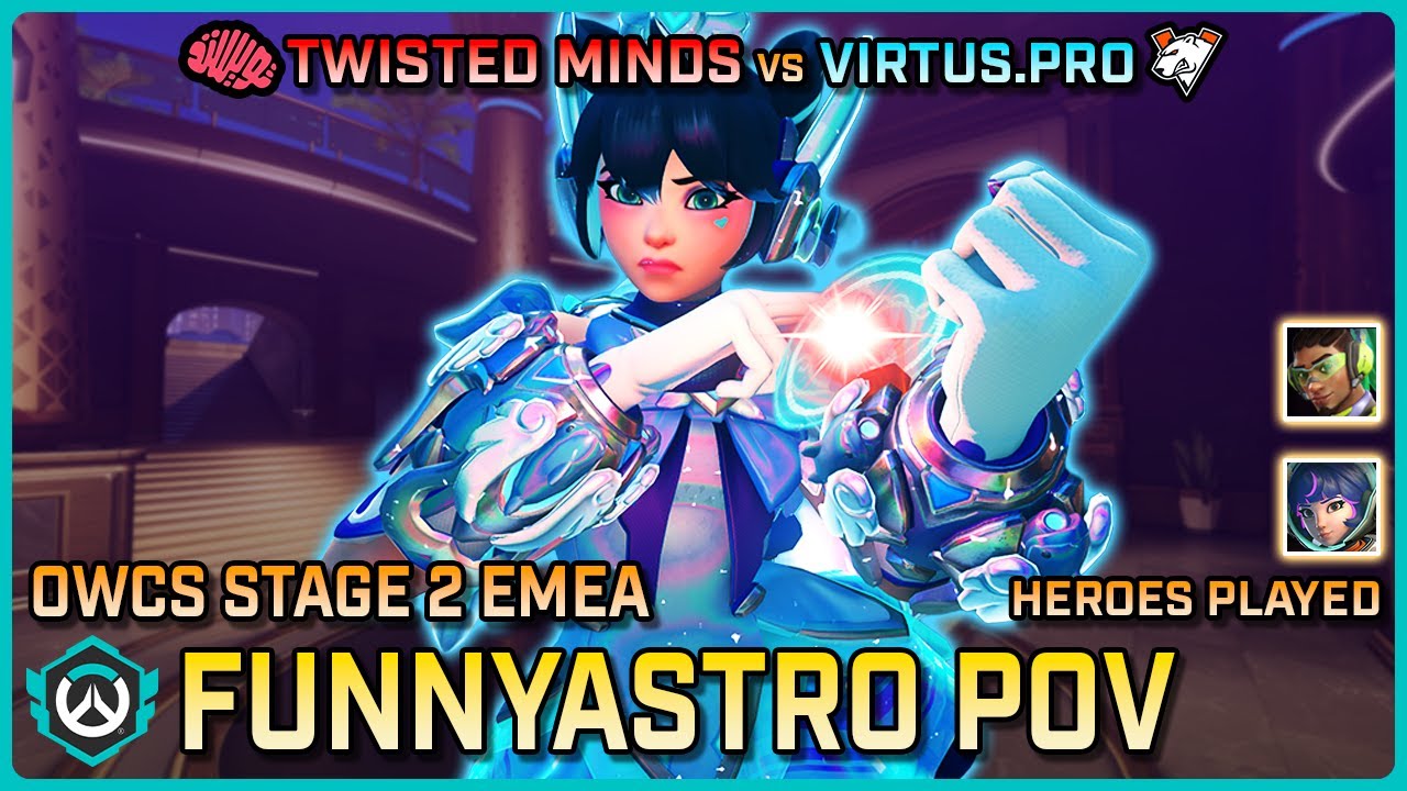 [ Funnyastro ] Twisted Minds vs Virtus.Pro | Round Robin | OWCS EMEA Stage 2