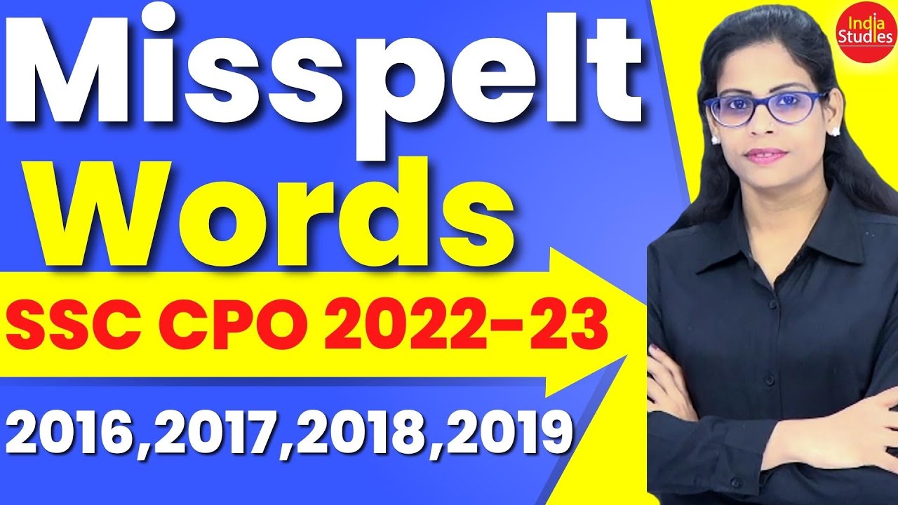 Misspelt Words SSC CPO 2022-23   Previous year Questions   English   By Soni Ma'am