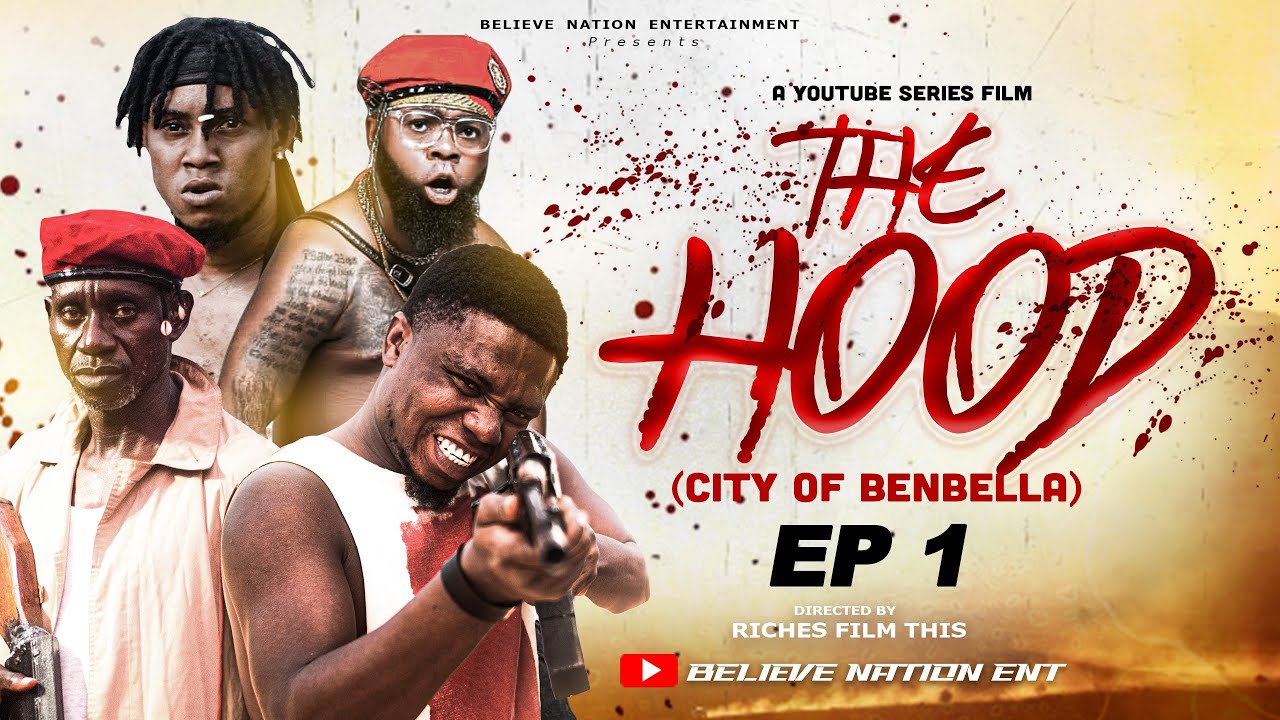 THE HOOD Ep 1 FT JAGABAN SQUAD A NIGERIA ACTION MOVIE