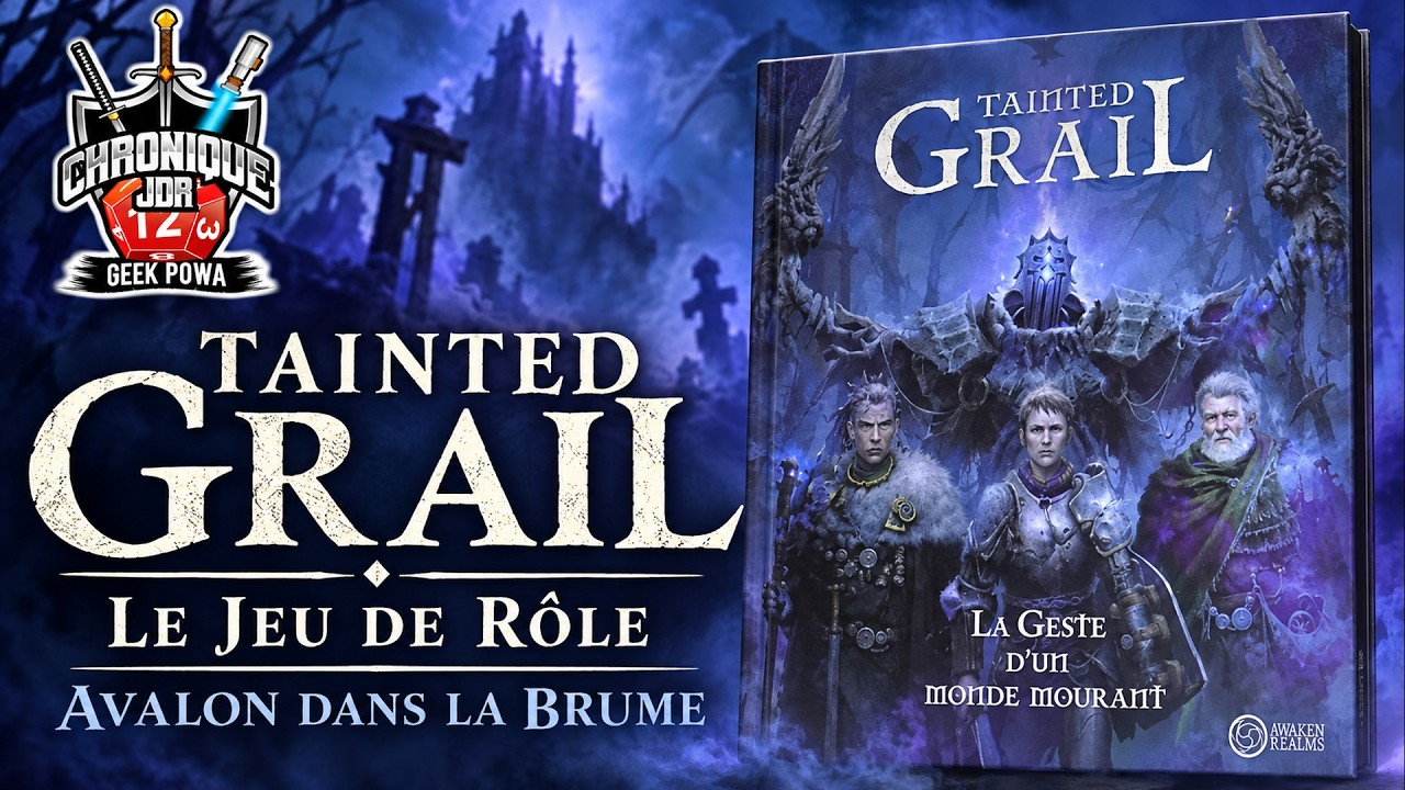 📢 Chronique JDR 🎲 Tainted Grail : La Geste d'un Monde Mourant | Studio Agate