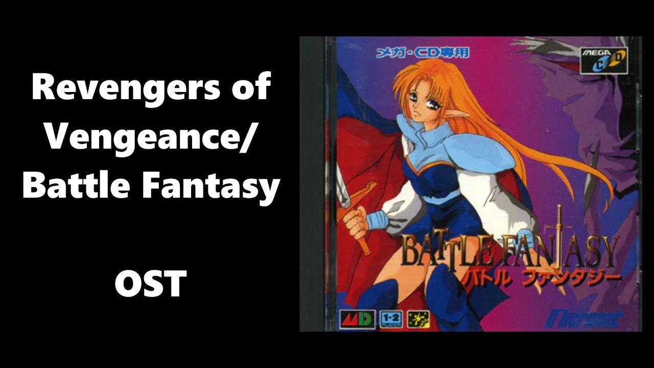 Revengers of Vengeance/Battle Fantasy OST