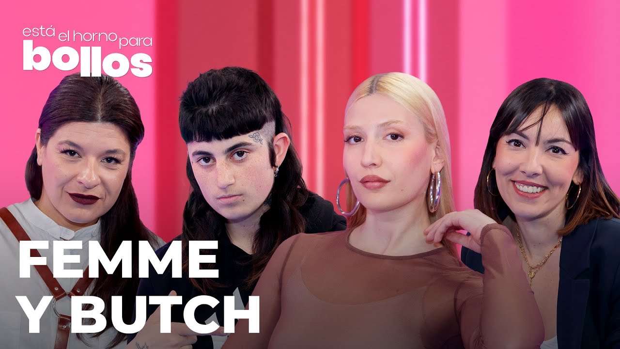 Femme y Butch con María Barrier y Jimena Amarillo | 2x04 | Está el horno para bollos