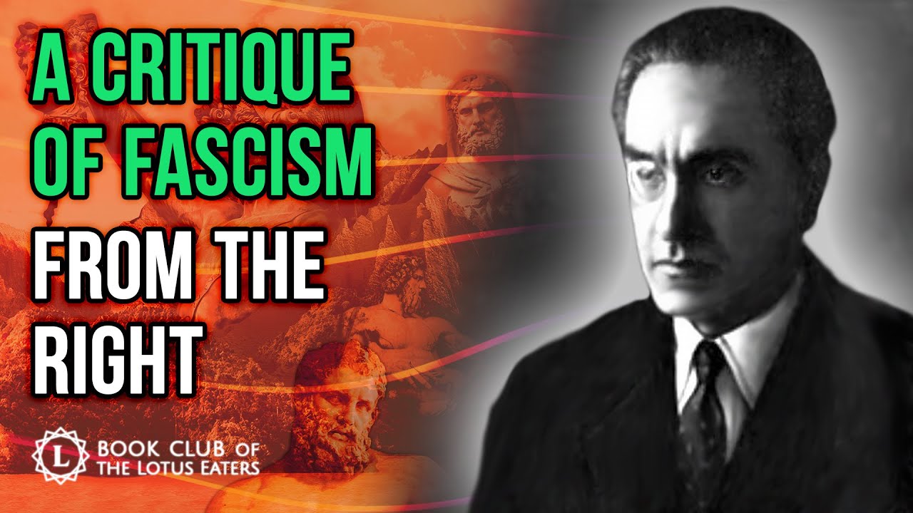 Book Club #54 | Julius Evola’s Fascism Viewed From the Right