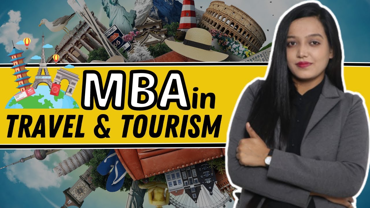 MBA In Travel & Tourism🔥 || Eligibility || Colleges✅ || Duration🤔 || Scope In Private & Govt Sector😎