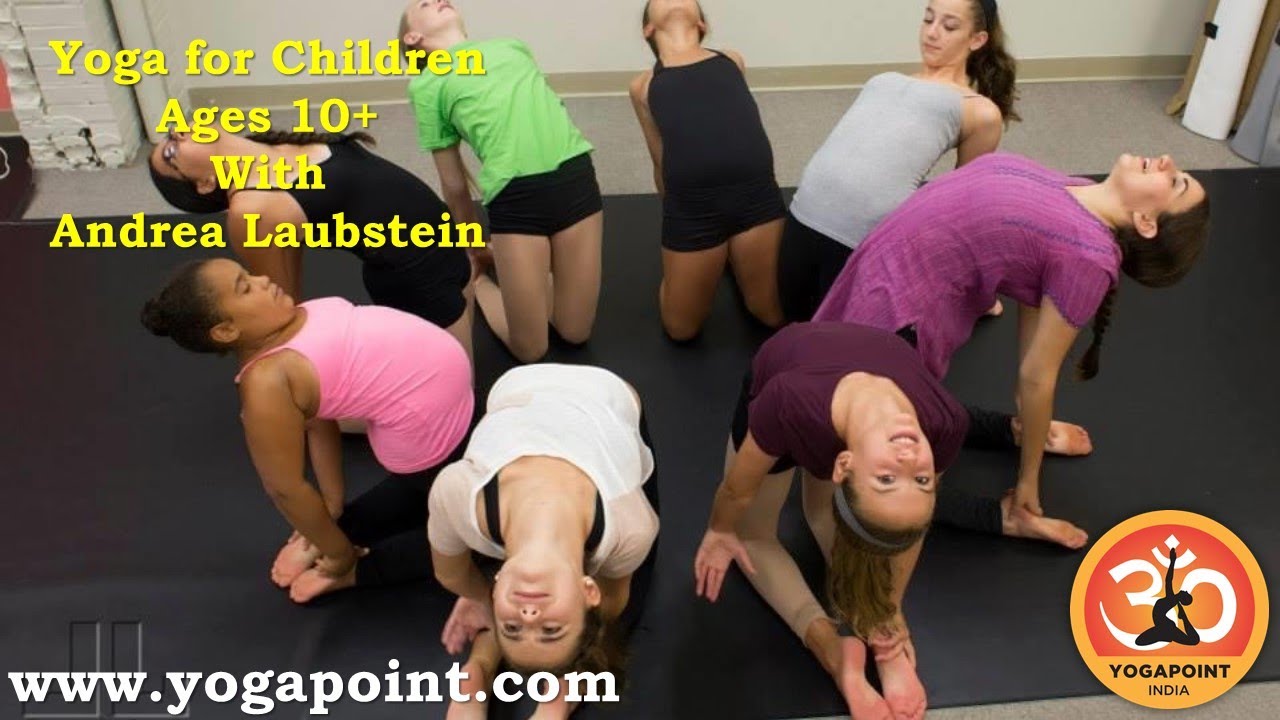 Kids Yoga Class for age 10 +