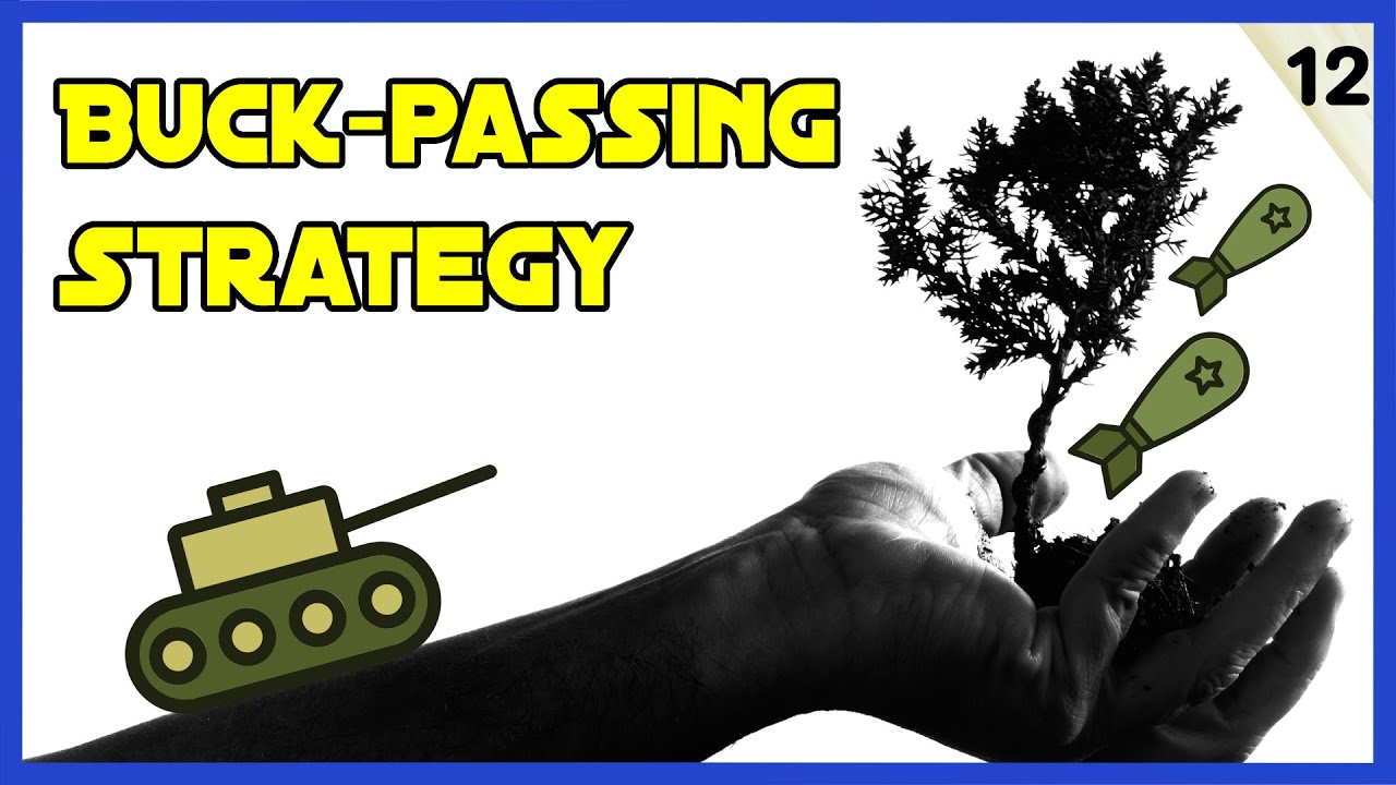 Buck-passing Strategy (When the Other Countries Fight Instead) - International Relations Course #12