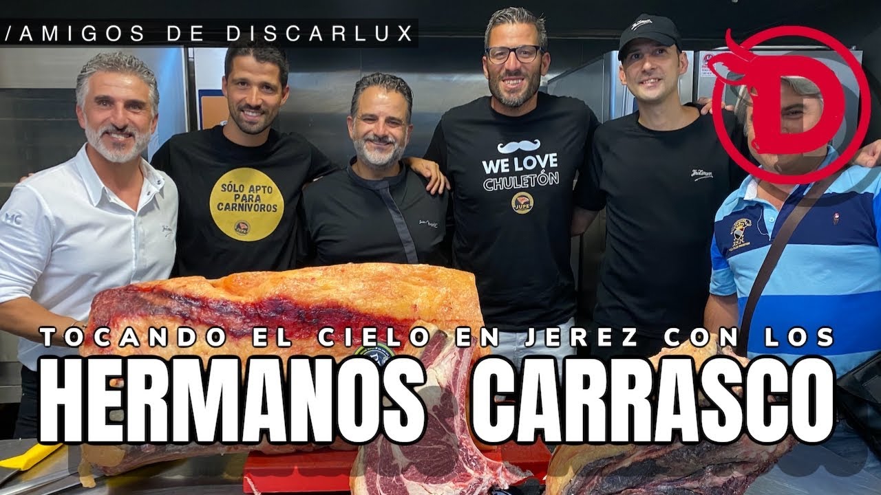 Tocando el cielo con los HERMANOS CARRASCO y muchas risas en su RESTAURANTE de JEREZ DE LA FRONTERA.