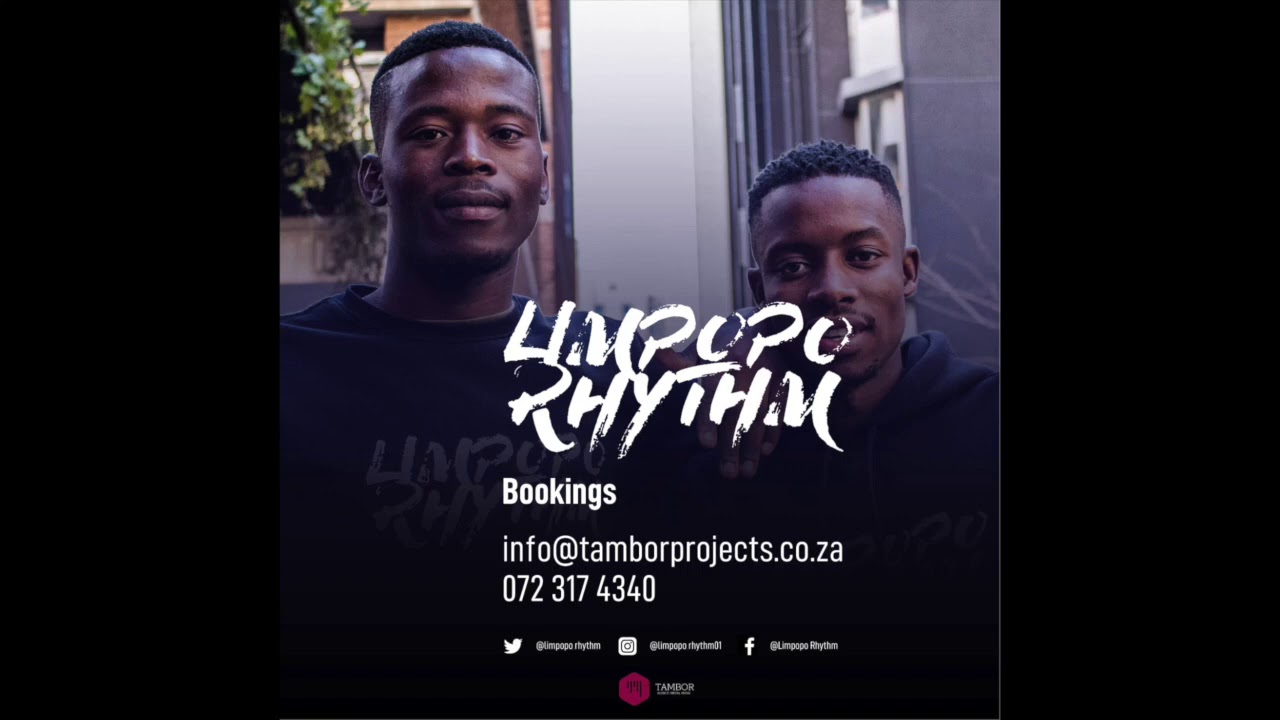 Limpopo Rhythm - Road To Tamborland Mix Part 1