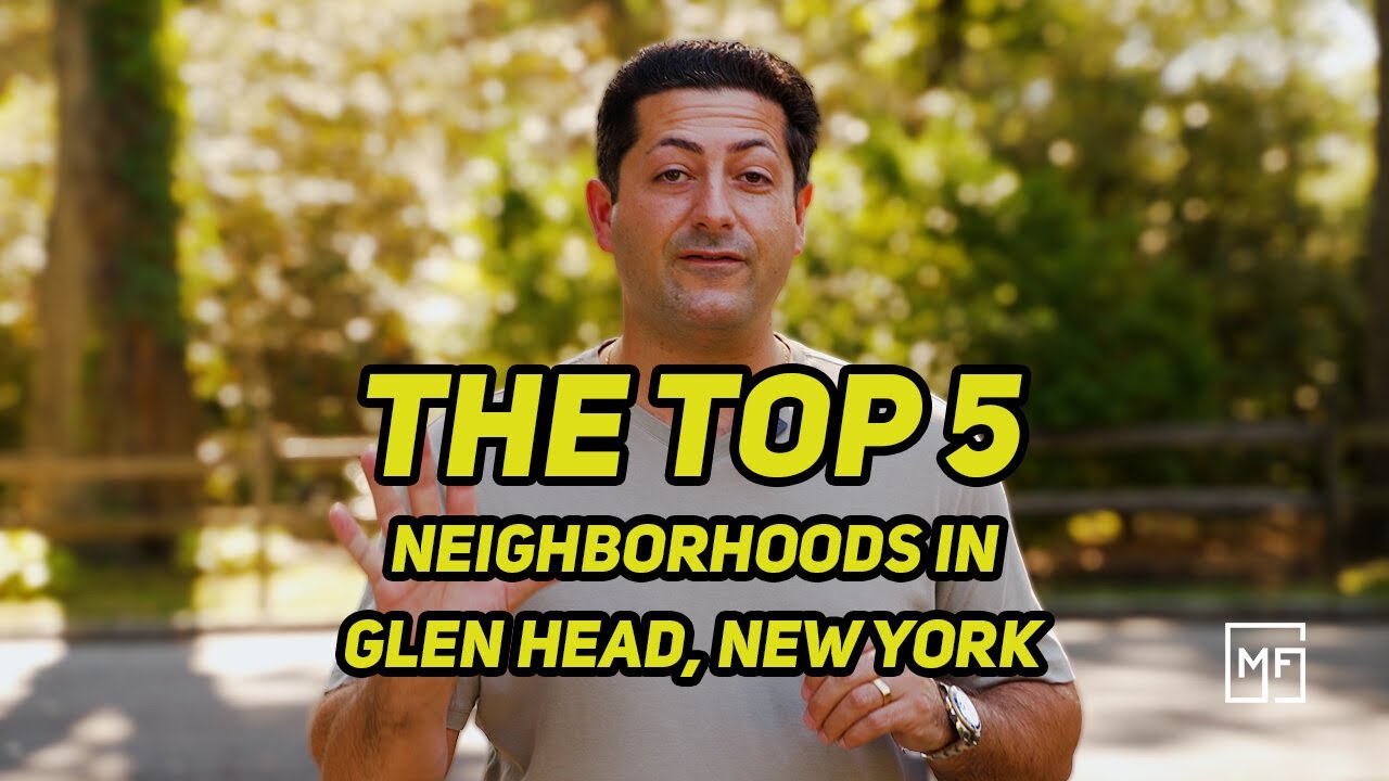 The Top 5 Neighborhoods in Glen Head, New York