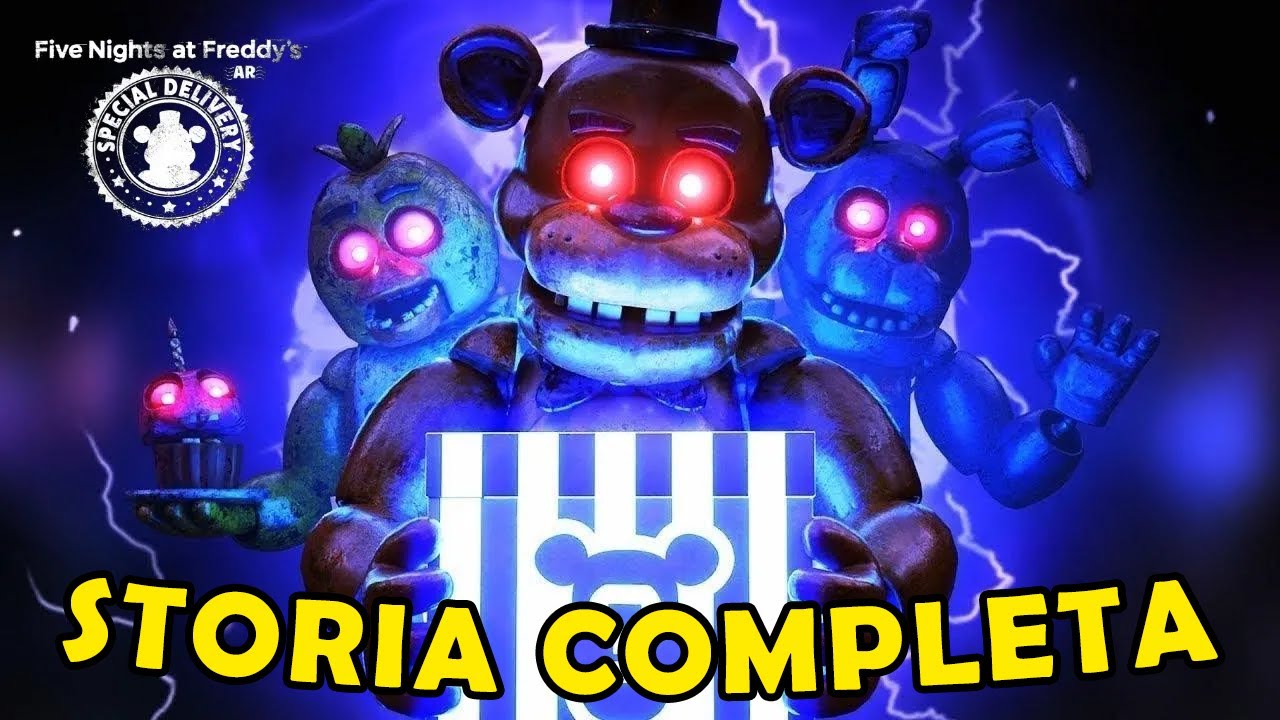 FIVE NIGHTS AT FREDDY'S 9 AR: SPECIAL DELIVERY - LA STORIA COMPLETA