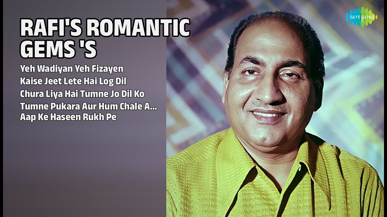 रफ़ी के रोमांटिक गाने | Mohammed Rafi Songs | Yeh Wadiyan Yeh Fizayen