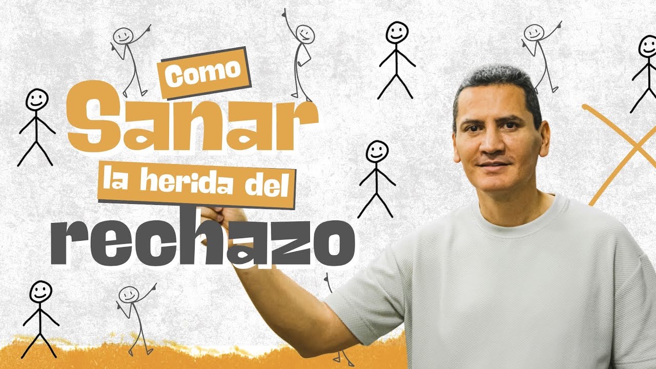 Como Sanar La Herida Del Rechazo | Bernardo Gómez | Predicas Cristianas 2025
