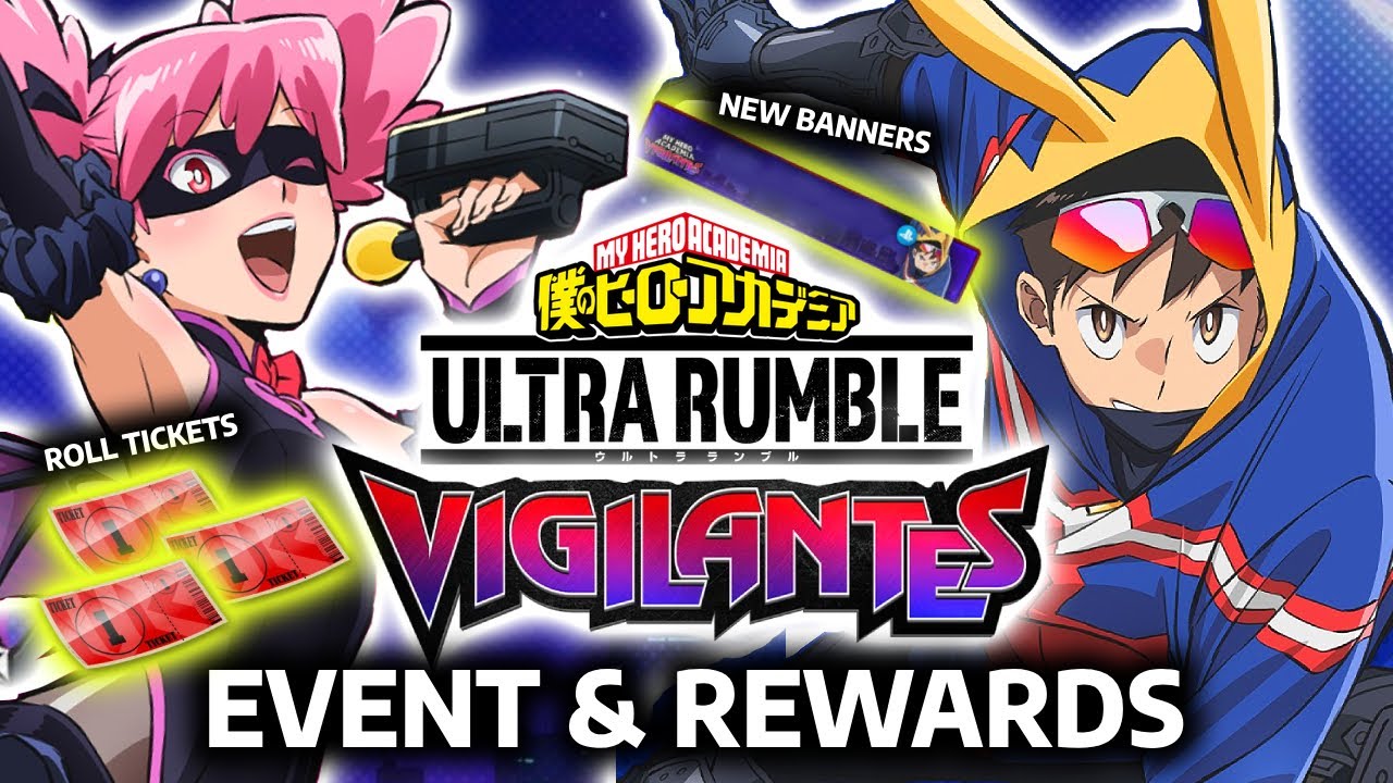Событие My Hero Ultra Rumble - My Hero Vigilantes, билеты для розыгрыша и новый баннер, исправлен...