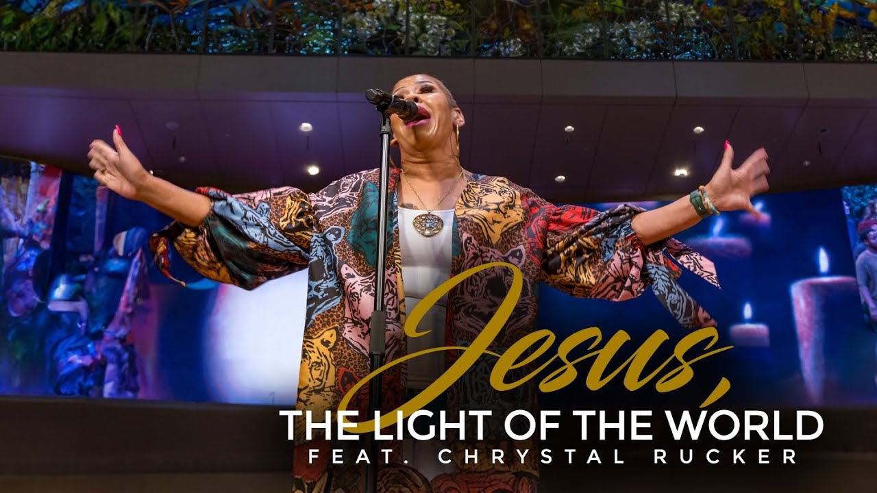 Jesus, The Light of the World - Chrystal Rucker, Isaac Cates Presents, Affirmations LIVE 