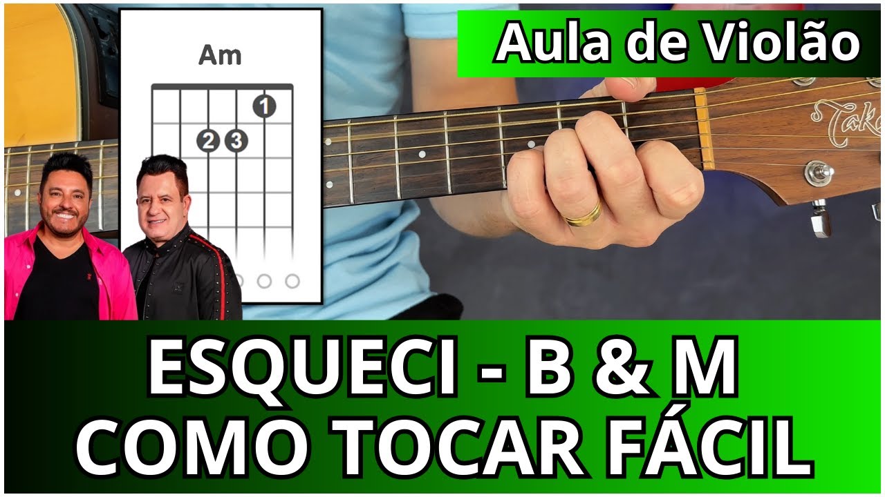 Como Tocar ESQUECI (Bruno e Marrone) Aula de violão