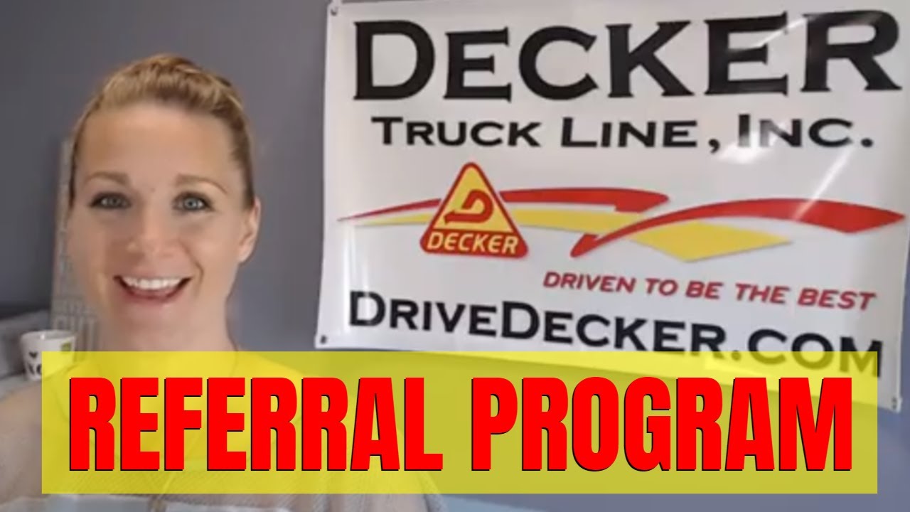 Truck Driver Referral Pay program Q&A Tuesday with Decker Truck Line