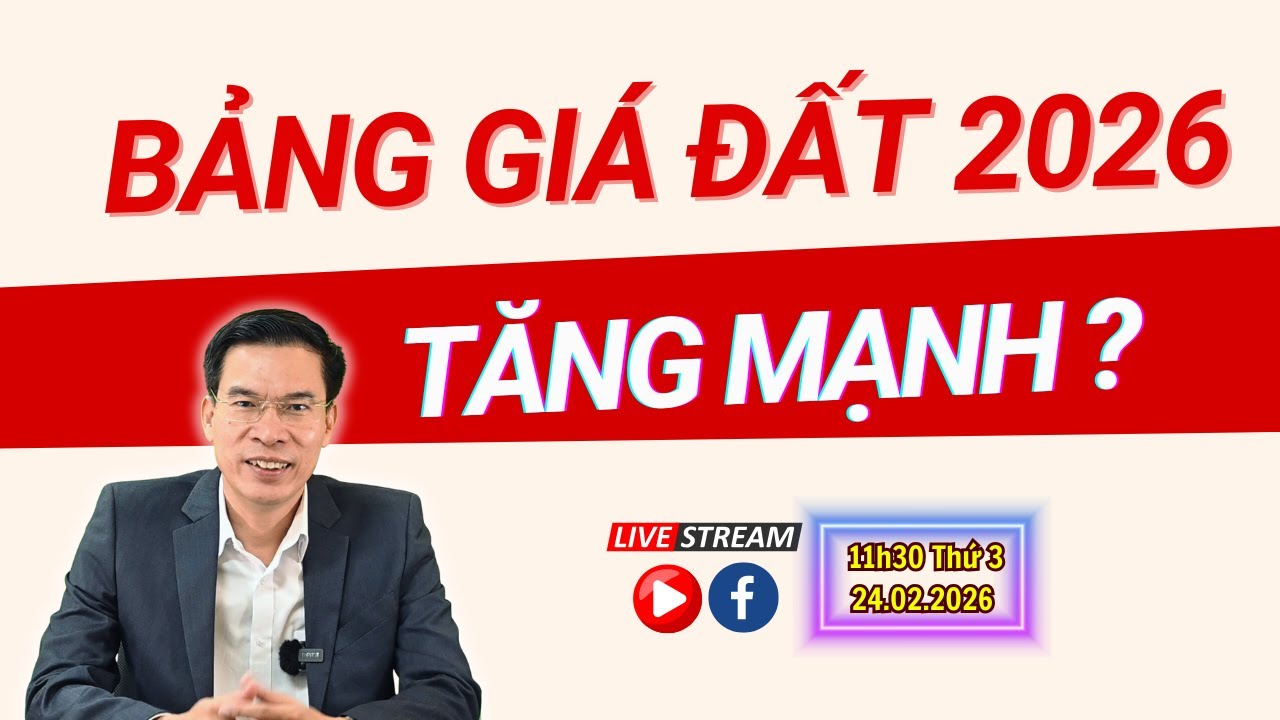Bảng giá đất 2026 tăng mạnh: bạn có thực sự giàu lên?
