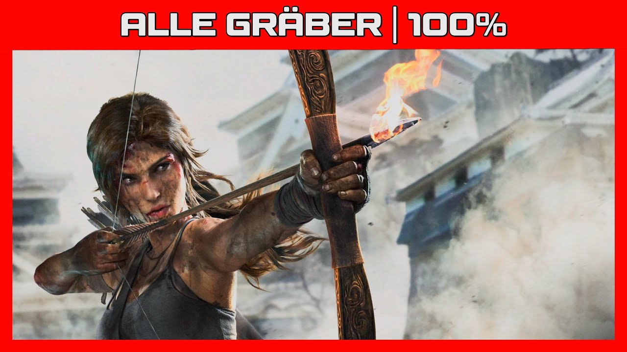 TOMB RAIDER DEFINITIVE EDITION | ALLE GRÄBER | 100%