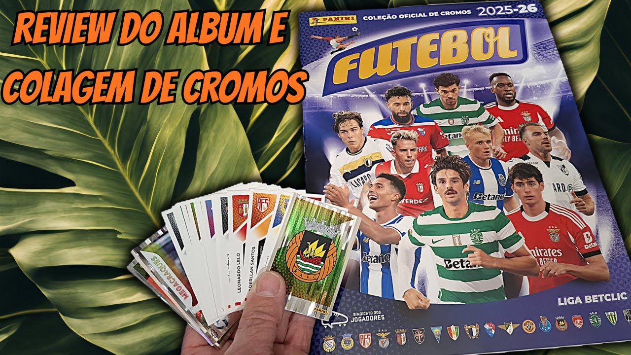 1°REVIEW e Colagem de cromos Futebol 2025/26 Liga Betclic PANINI/ Vamos colecionar Futebol 2025/26