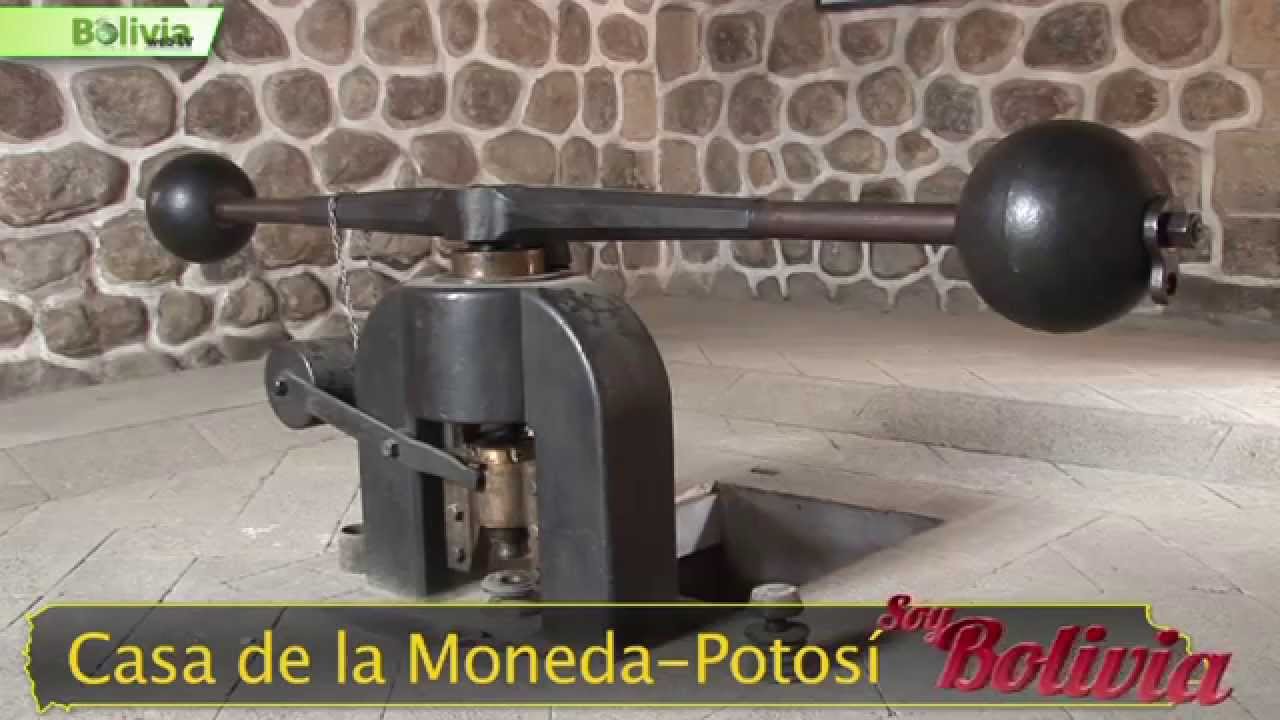 Soy Bolivia  - Casa de la Moneda
