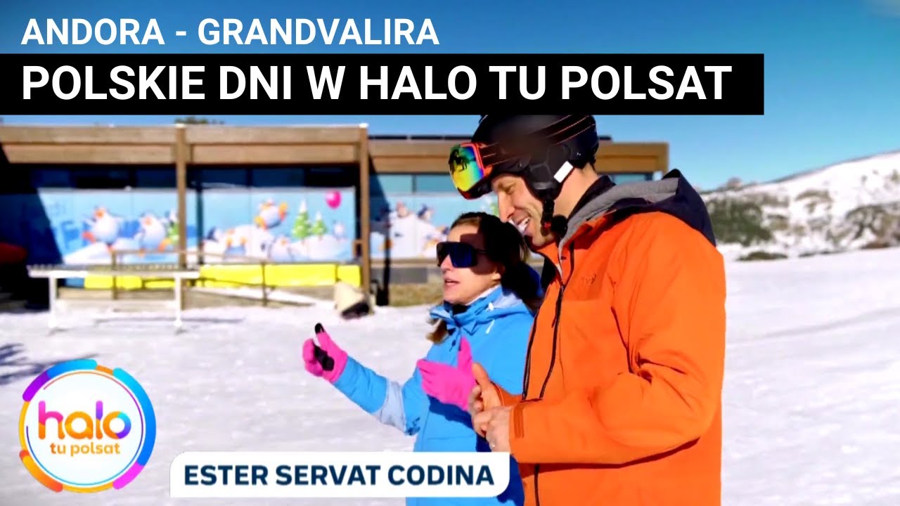 Andora - Polskie Dni 2025 z infoski.pl w Halo tu POLSAT