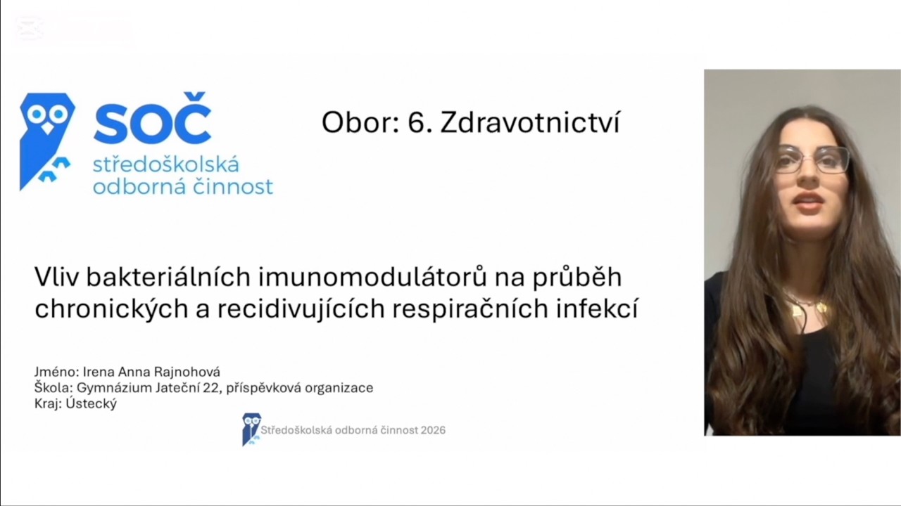 Středoškolská odborná činnost - 6 - Irena Anna Rajnohová - Bakteriální imunomodulátory
