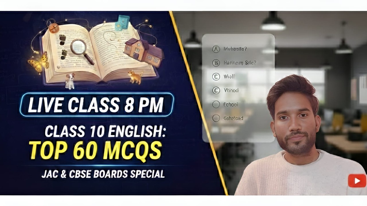 Class 10 English : Top 60 MCQS -  Book 2 JAC/CBSE Boards Special I (Don't Miss This)