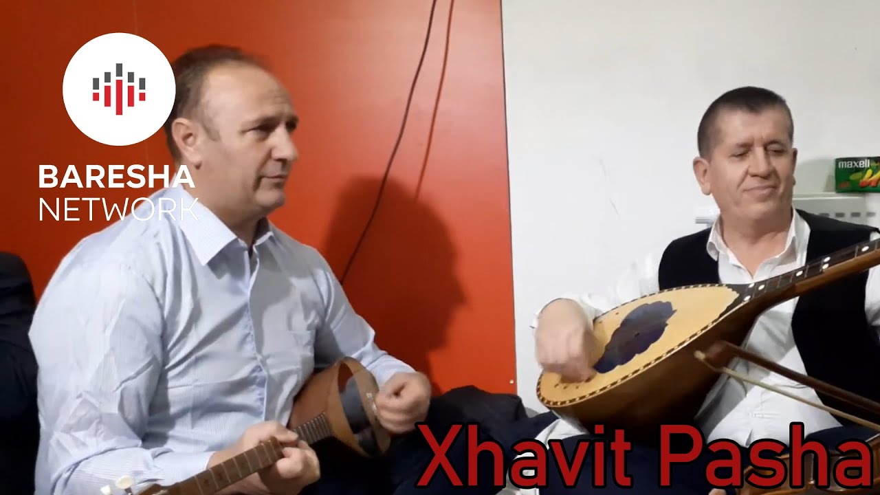 Ramadan Krasniqi dhe Sinan Gashi - Xhavit Pasha