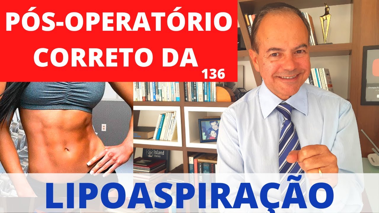 LIPOASPIRAÇÃO - Saiba como é o Pós-operatório correto da Lipoescultura [Cirurgia Plástica]