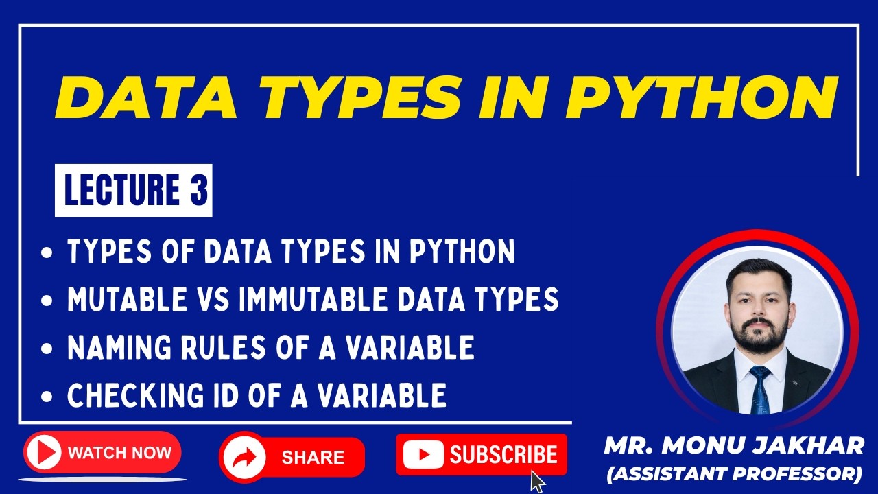 Lecture: 03 Data Types in Python | Complete Python Course