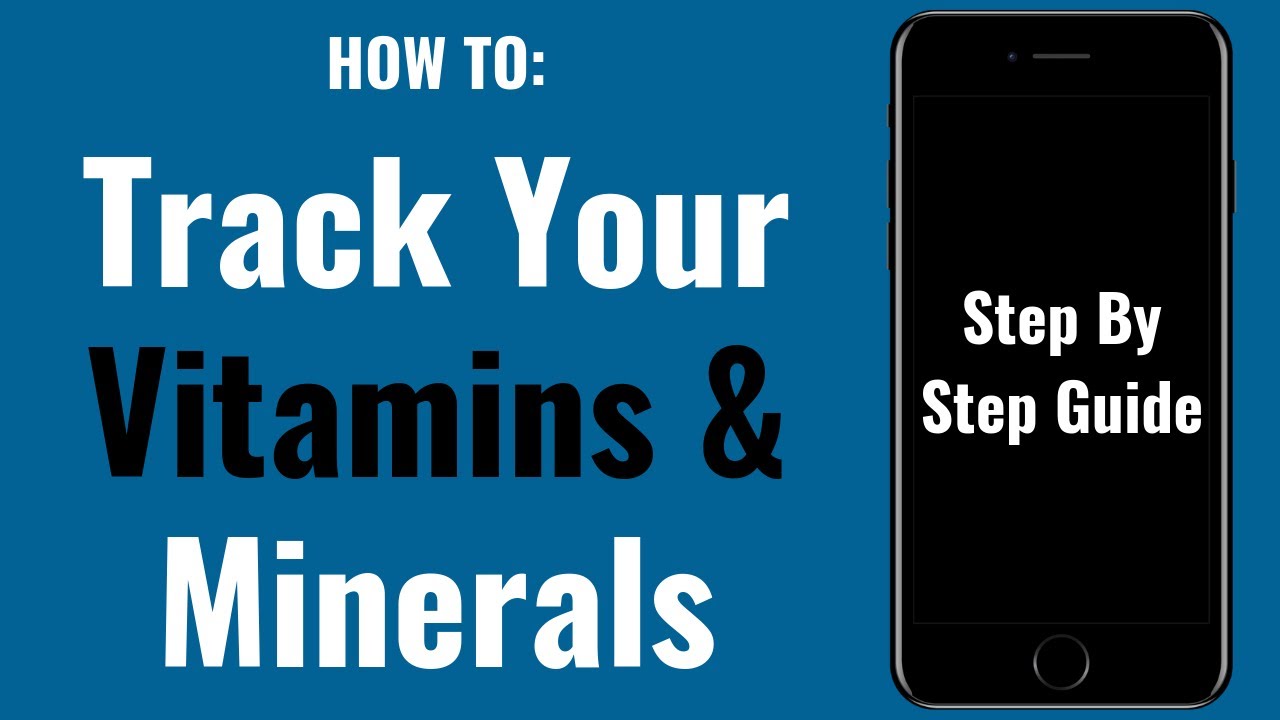 How To Track Micronutrients | Vitamin And Minerals Nutrition