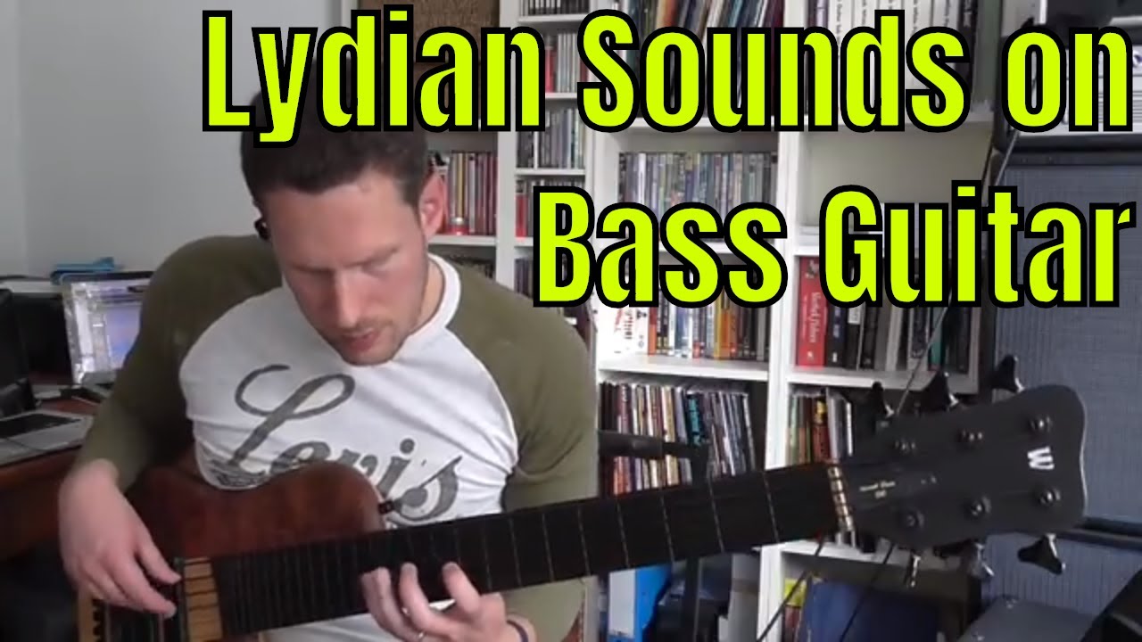 Lydian Sounds for Bass Guitar - Bass Practice Diary - 24th April 2018
